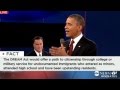 Second Presidential Debate 2012: Obama: Romney Said 'I Would Veto the Dream Act'