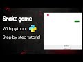 How to Create a Snake Game in Python | python programming | Step-by-Step Tutorial for Beginners