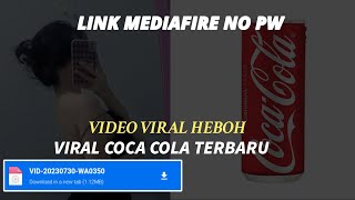 VIDEO VIR4L BOC1L SMP VIRAL COCA-COLA || VIR4L TIKTOK 2023