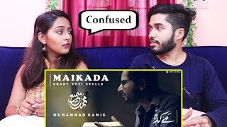 INDIANS react to Maikada | Muhammad Samie [HD]
