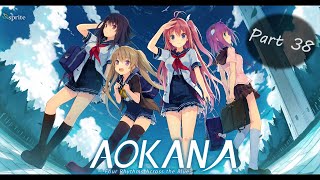 Let's play Aokana (蒼の彼方のフォーリズム) Part 38 (reupload, Audio fixed)