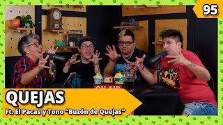 QUEJAS Ft. Buzón de Quejas I Ep.95 I RMCH2