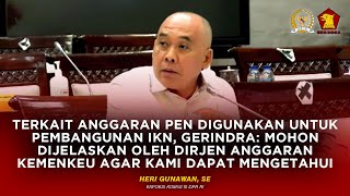 HERI - TERKAIT ANGGARAN PEN DIGUNAKAN UNTUK PEMBANGUNAN IKN, MOHON DIJELASKAN OLEH DIRJEN ANGGARAN