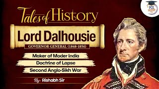 Lord Dalhousie - Significant Events : Governor-Generals \u0026 Viceroys of India| PCS Sarathi #studyiq