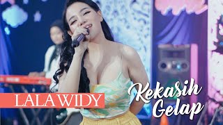 Lala Widy | Kekasih Gelap | Official Video