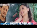 Bizi Birleştiren Hayat 56. Bölüm Fragmanı::