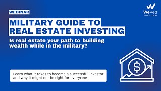 The Military Guide to Investing in Real Estate