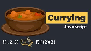 Currying in Javascript | How currying works?