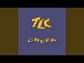 Creep (Tin Tin Out Remix)