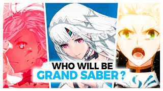 Who is Worthy of Being Grand Saber? - Fate/Grand Order Theory