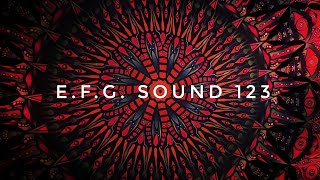 E.F.G.  Sound 123 (ORGANIC HOUSE, PROGRESSIVE)