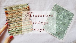 Miniature vintage rug tutorial. How to make a carpet for dollhouses- easy DIY. Alfombra para muñecas