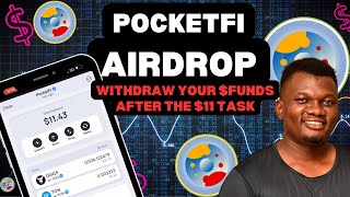 POCKETFI AIRDROP UPDATE: HOW TO WITHDRAW YOUR FUNDS AFTER COMPLETING THE 11$ DEPOSIT TASK