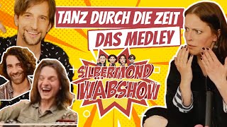 SILBERMOND Wäbshow #1 - Highlights: Tanz durch die Zeit - Medley