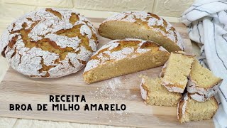 Aprenda aqui a fazer a deliciosa e típica portuguesa Broa de Milho Amarelo! 😊