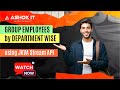 Java Stream API Tutorial – Grouping Employees by Department | Must-Know Interview Topic | Ashok IT