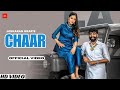 Chaar (Official Video) - Jaskaran Brar | Gurlez Akhtar | New Punjabi Song 2024 | LM Folk