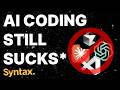 AI Coding Still Sucks (without validation)