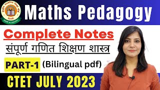 CTET 2023 || COMPLETE MATHS PEDAGOGY || Ctet Maths Pedagogy PART-1 MATHS PEDAGOGY NOTES #ctet2023