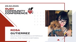 [EN] Solid Queue internals, externals and all the things in between - Rosa Gutierrez