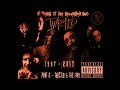 twiztid five on it feat. icp abk lavel esham and blaze ya dead homie