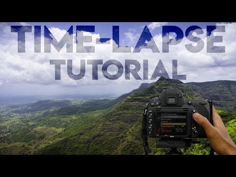 TIME-LAPSE Photography Tutorial: Create Amazing TIME-LAPSE TIME-LAPSE Photography Tutorial: Create Amazing TIME-LAPSE