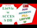 VB.NET Access DataBase Ep.01 : ListView -  ADD,RETRIEVE,POPULATE Dynamically