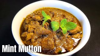 Mint Mutton Curry | Pudina Mutton Curry Recipe | Mutton Recipes