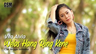 Download Lagu Dj Welas Hang Ring Kene Vita Alvia I Music... MP3 Gratis