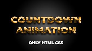 How to Create Countdown animation using CSS | No javascript