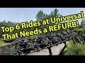 Top 6 Rides at Universal Studios That Need to be Refurbed, Re-branded or Re-imagined