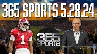 365 Sports! NCAA Settlement Updates, Player Taxes & More | 5.28.24