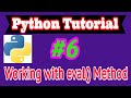 Python Tutorial in Hindi #6: working with eval() method