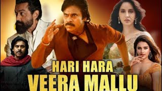 Hari Hara Veera Mallu 2024 Full Movie HindiDubbed South |Pawan Kalyan |Nidhhi A | Reviews \u0026 Facts