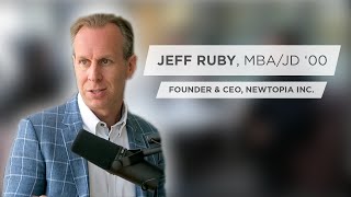 Schulich Startups Podcast Episode 2: Feat. Jeff Ruby, Newtopia Inc