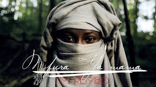 Marembo - Mfura Ya'mama (Official Video)