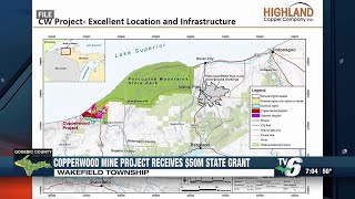 Copperwood Mine project gets $50M in state grant funding for site preparations