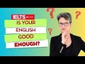 Overcoming the fear: Is your English good enough for the IELTS? | Fabi English