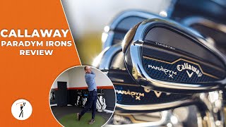 Callaway Paradym Irons Review | Paradym \u0026 Paradym X