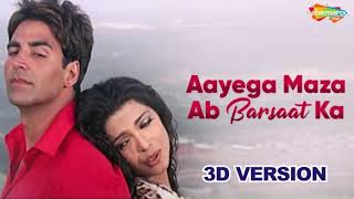 Aayega Maza Ab Barsaat Ka | Andaaz Songs | Akshay Kumar | Priyanka Chopra | 333Productions #barsaat