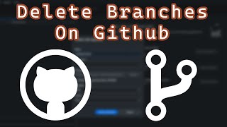 How to Delete a Branch In Github