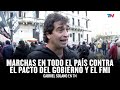 Marchas en todo el país contra el pacto del gobierno y el FMI // Gabriel Solano