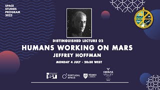 DL02 - [Distinguished Lecture]: Humans Working on Mars begins with MOXIE