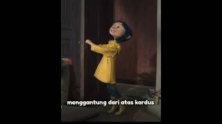 Kalian udah tau belum? kalau di Film  CORALINE....