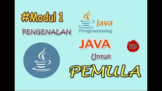 #01 - PENGENALAN JAVA UNTUK PEMULA