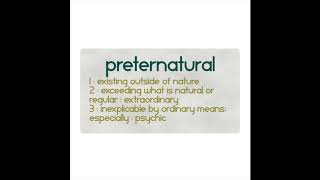 Design Diary 025: Preternatural
