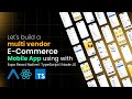 Let's build a multi vendor ecommerce mobile app with expo react native | Node JS | ImageKit