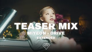 미연(MIYEON) - 'Drive' Teaser/Mix