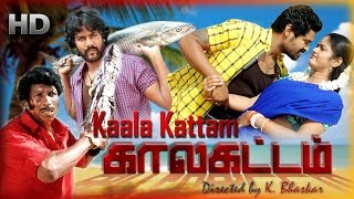 Pawan.,Sathyasri.,Kaala Kattam Tamil Full Movie