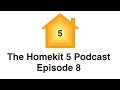 HomeKit Router edition - HomeKit 5 Episode 8